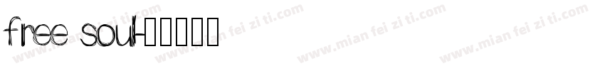 free soul字体转换